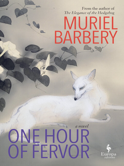 Title details for One Hour of Fervor by Muriel Barbery - Available